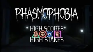 👻 Phasmophobia - Game of the Month! ft. GhostKai | High Scores High Stakes 🎮