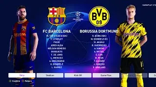 PES 2020 - Barcelona vs Barussia Dortmund - UEFA Champions League UCL - New Kits 20/21 Season