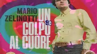 Mario Zelinotti   Un colpo al cuore KARAOKE FAIR USE