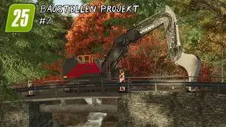 FS25 Baustellen Projekt Part 2