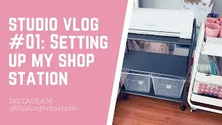 STUDIO VLOG 01: setting up my portable office!