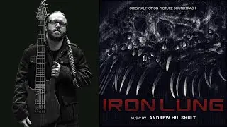 Iron Lung - Andrew Hulshult - Soundtrack Review