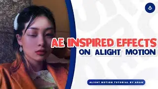 Ae Inspired effects on alight motion (rainbow effect, glitch, blinking eye, etc) | #25