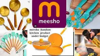 Meesho Kitchen Random Finds Haul | Must-Have Products Starting ₹99 | Affordable Kitchen Gadgets
