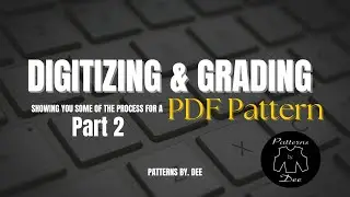 How I Digitize & Graded My Patterns Part 2 using Inkscape