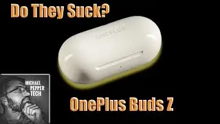 OnePlus Buds Z Review