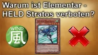 Yu-Gi-Oh! | Warum ist Elementar-HELD Stratos verboten?