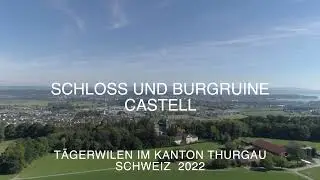 Überflug Schloss und Burgruine Castell  Tägerwilen Schweiz