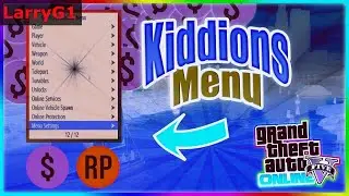 GTA 5 KIDDIONS MOD MENU - GTA 5 ONLINE MOD MENU FREE 2025 - GTA V HACK KGT