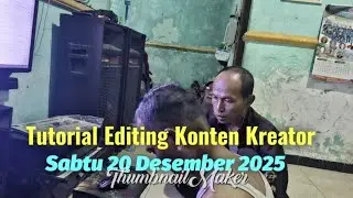 Live Tutorial Editing Konten Kreator Media Digital
