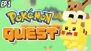 BRAND NEW POKEMON JOURNEY! - Let's Play Pokemon Quest Ep 1