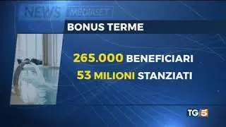 Tg5 ore 20. Bonus Terme. Boom di richieste. Indagine CNA Turismo e Commercio