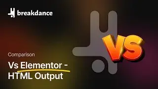 Breakdance Vs Elementor #21 - HTML Output