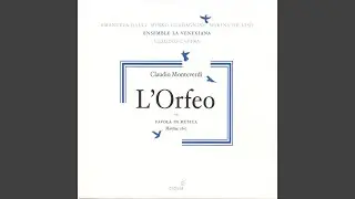 L'Orfeo: Act III: O tu, ch'innanzi mort'a queste rive (Caronte)