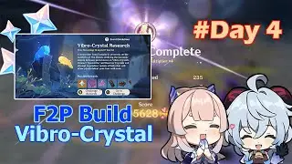 [Event Day 4] Vibro-Crystal Research | Genshin Impact 2.6