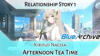 Nagisa Relationship Story 1 - Afternoon Tea Time (Blue Archive)