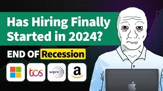 Is the Tech Recession finally over? | Massive Tech Layoffs & Recession | How to get a job in 2024?
