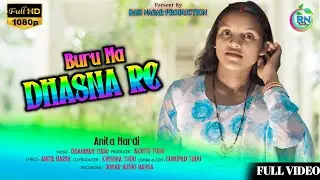 Buru Ma Dhasna Re || New Santhali Studio Version 2026 || Anita Mardi 