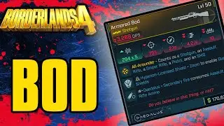 Borderlands 4 | The Bod Legendary Weapon Guide! The BEST Shotgun!