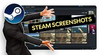 How to Take Screenshots on Steam and Where to Find It