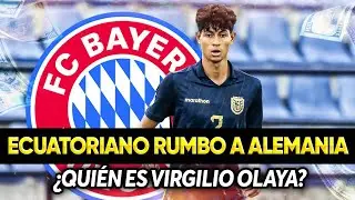 (LOCURA TOTAL) ECUATORIANO al BAYERN MÚNICH | ¿Cómo JUEGA VIRGILIO OLAYA?