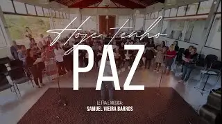 Hoje Tenho Paz - CORAL AMBB e Handbells - 30º Encontro