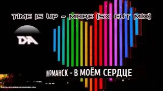 Time Is Up - More (SX Cut Mix)