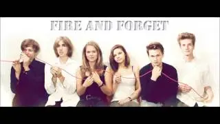 The Waltz-Fire and Forget