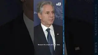 Anthony Blinken calls on Hamas to accept a ceasefire deal
