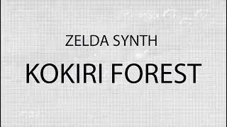 The Legend Zelda Ocarina of Time Synth Soundtrack   - 1 Kokiri Forest