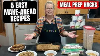 5 Easy Make Ahead Recipes