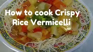 How to cook Crispy Rice Noodles