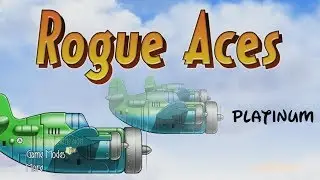 Rogue Aces - Platinum Trophy + Review