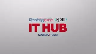 First year of StrategEast EPAM IT HUB in Tbilisi,Georgia in 100 seconds