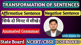 Transformation of sentences| Affirmative to Negative| Negative to Affirmative| Easy Rules |