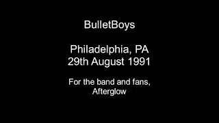 Bulletboys - Philadelphia, PA - 29th August 1991