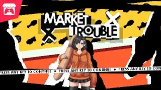 Market Trouble - Start trouble with a bunch of thugs in the market!