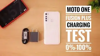 Moto one fusion plus charging test - 0% - 100% full battery charging test || Moto fusion+ charging