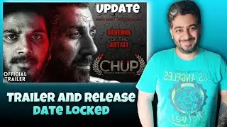 Chup release date, Chup Trailer, Chup revenge of the artist release date, Sunny Deol,Dulquer Salmaan