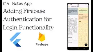 🔐 Seamless Firebase Authentication Integration for Your Notes App!  - 4📒✨