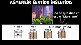 Asmereir Sentido Insentido I Guitarra