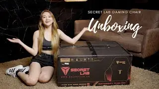 Unboxing | Secret Lab Gaming Chair