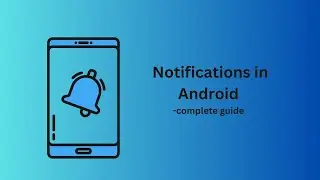 “Crafting Engaging Notifications in Android Studio”