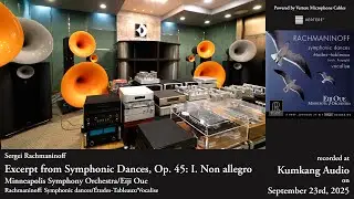 Rachmaninoff: Excerpt from Symphonic Dances - Oue | Avantgarde Mezzo G3, Plinius, Allnic, Bann Audio