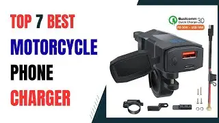 Top 7 Motorcycle Phone Charger in 2026 | Best Motorcycle Phone Charger on 2026