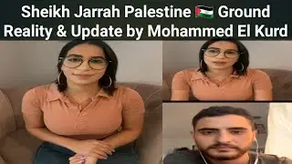Ground Reality in Sheikh Jarrah Palestine by Muhammad El Kurd update #freepalestine #life #Zionist