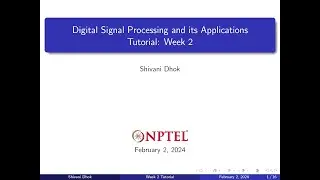 Week 2 || Solved Examples: LTI or LSI systems || NPTEL || DSP & Applications