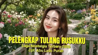 Lagu Nostalgia Terbaru 2026 