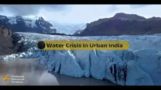 #WaterCrisis in Urban #India | Heena Samant
