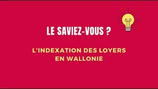 Indexation des loyers en Wallonie